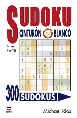 300 SUDOKUS CINTURON BLANCO. NIVEL FACIL