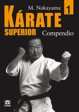 KARATE SUPERIOR 1. COMPENDIO