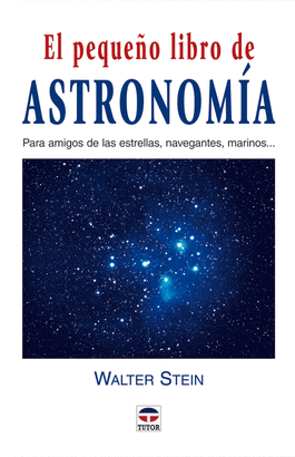 EL PEQUENO LIBRO DE ASTRONOMIA