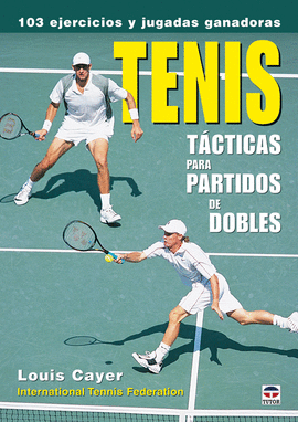 TENIS TÁCTICAS PARA PARTIDOS DE DOBLES