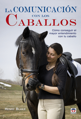 LA COMUNICACIÓN CON LOS CABALLOS