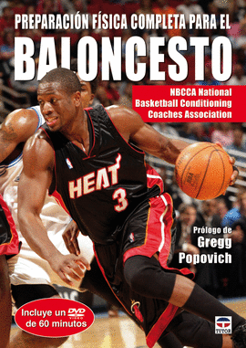 PREPARACIÓN FÍSICA COMPLETA PARA EL BALONCESTO. LIBRO+DVD