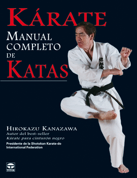 KÁRATE MANUAL COMPLETO DE KATAS