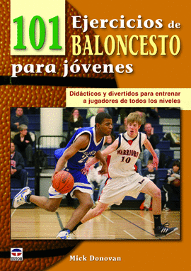 101 EJERCICOS DE BALONCESTO PARA JÓVENES