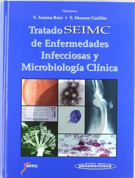 TRATADO SEIMC DE ENFERMEDADES INFECCIOSAS Y MICROBIOLOGÍA CLÍNICA