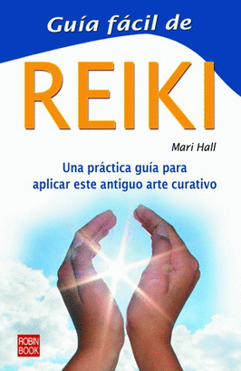 GUIA FACIL DE REIKI