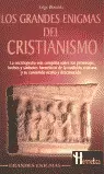 GRANDES ENIGMAS DEL CRISTIANISMO, LOS