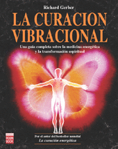 CURACION VIBRACIONAL, LA