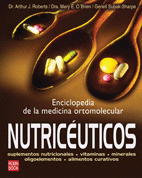 ENCICLOPEDIA DE LA MEDICINA ORTOMOLECULAR - NUTRICEUTICOS