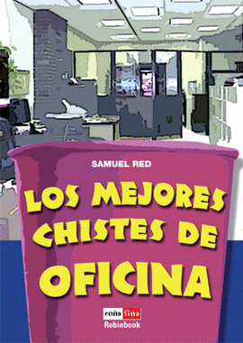 MEJORES CHISTES DE OFICINA,LOS