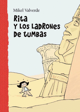 RITA Y LOS LADRONES DE TUMBAS