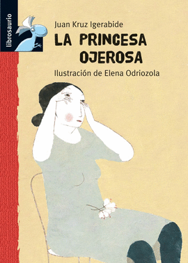 LA PRINCESA OJEROSA