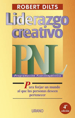 LIDERAZGO CREATIVO PNL  3ED