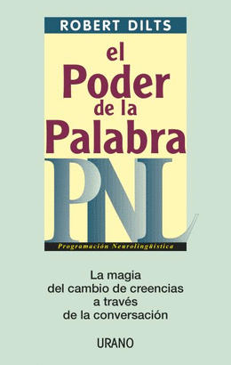PODER DE LA PALABRA - PNL, EL