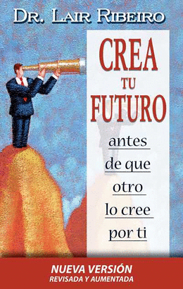 CREA TU FUTURO (NUEVA VERSION)