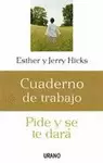 CUADERNO DE TRABAJO,PIDE Y SE TE DARA