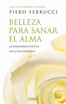 BELLEZA PARA SANAR EL ALMA