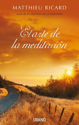 ARTE DE LA MEDITACION, EL