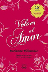 VOLVER AL AMOR (NVA EDICION)