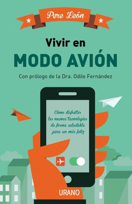 VIVIR EN MODO AVIÓN