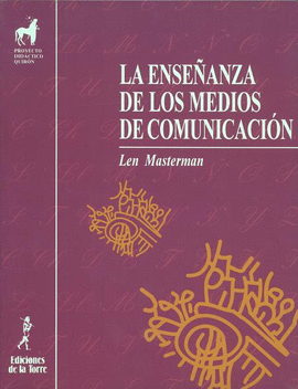 LA ENSEÑANZA DE LOS MEDIOS DE COMUNICACIÓN