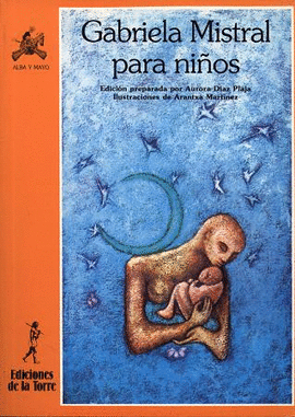 GABRIELA MISTRAL PARA NIÑOS