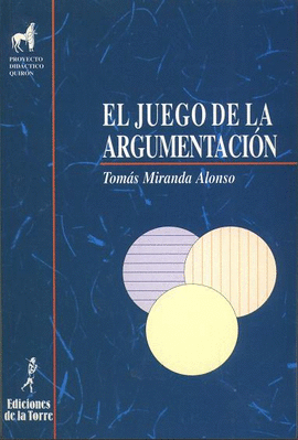 EL JUEGO DE LA ARGUMENTACION