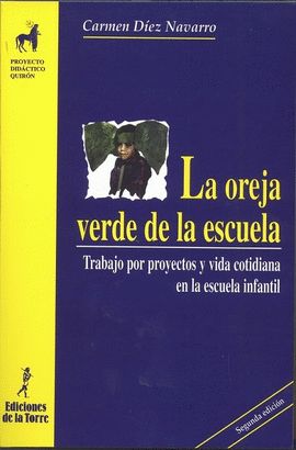 LA OREJA VERDE DE LA ESCUELA ED