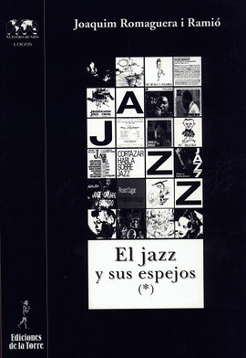 EL JAZZ Y SUS ESPEJOS I