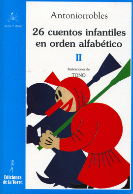 26 CUENTOS INFANTILES EN ORDEN ALFABÉTICO, TOMO II