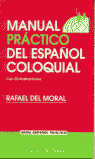 MANUAL PRÁCTICO DEL ESPAÑOL COLOQUIAL