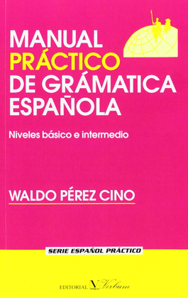 MANUAL PRÁCTICO DE GRAMÁTICA ESPAÑOLA