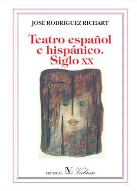 TEATRO ESPAÑOL E HISPÁNICO. SIGLO XX