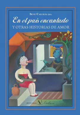 EN EL PAÍS ENCANTADO Y OTRAS HISTORIAS DE AMOR