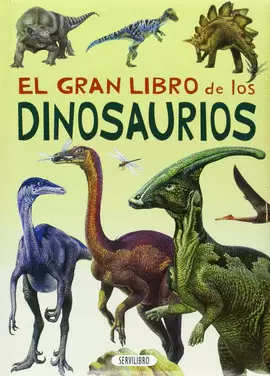 GRAN LIBRO DE LOS DINOSAURIOS