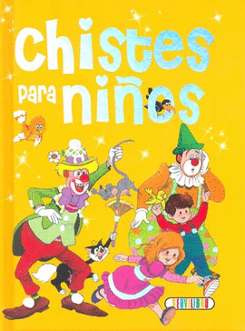 CHISTES PARA NIÑOS