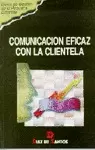 COMUNICACIONES EFICAZ CON LA CLIENTELA