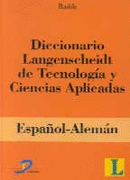 DICCIONARIO LANGENSCHEIDT DE TECNOLOGÍA Y CIENCIAS APLICADAS