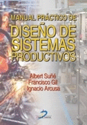MANUAL PRÁCTICO DE DISEÑO DE SISTEMAS PRODUCTIVOS