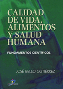 CALIDAD DE VIDA, ALIMENTOS Y SALUD HUMANA