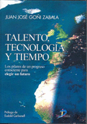 TALENTO, TECNONOLOGÍA Y TIEMPO