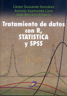 TRATAMIENTO DE DATOS CON R. STATISTICA Y SPSS