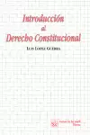 INTRODUCCION AL DERECHO CONSTITUCIONAL