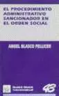 PROCEDIMIENTO ADMINISTRATIVO SANCIONADOR EN EL ORDEN SOCIAL, EL