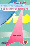 FITNESS ACUÁTICO. ENTRENAMIENTO ESPECÍFICO Y DE EJERCICIOS EN SUSPENSIÓN