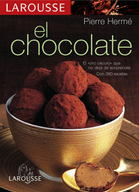 LAROUSSE EL CHOCOLATE