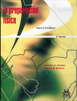 LA PREPARACIÓN FÍSICA. 2001.