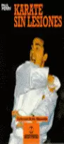 KARATE SIN LESIONES.  1993