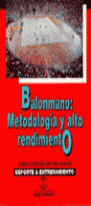 BALONMANO: METODOLOGÍA Y ALTO RENDIMIENTO. 1994.
