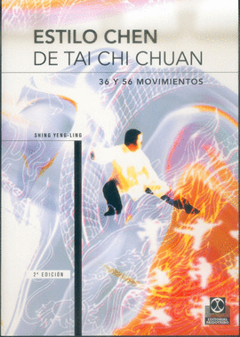 ESTILO CHEN DE TAI-CHI CHUAN. 2004.